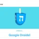 Google Dreidel